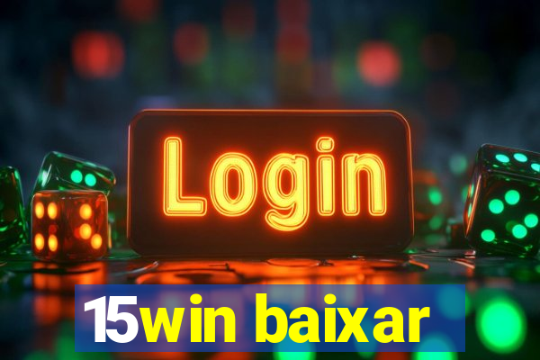 15win baixar
